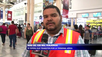 Mas de 100 mil viajeros se espera que transiten por la terminal