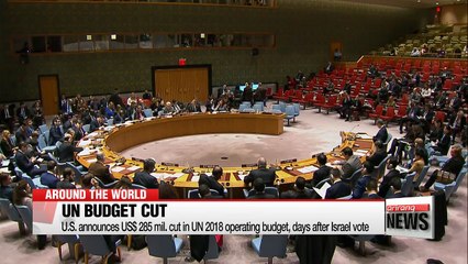 U.S. announces $285m cut in UN 2018 operating budget