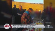 Se casa con un difunto para quedarse con la herencia