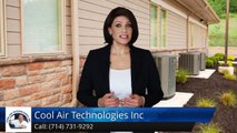 A C Services Tustin Ca (714) 731-9292 Cool Air Technologies Inc. Review by Louise Hathaway