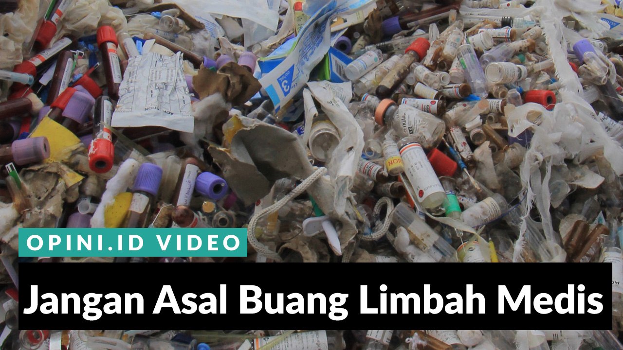 Jangan Asal Buang Limbah Medis
