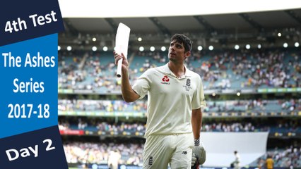 Australia vs England | 4th Test | Day 2 | 27 Dec 17 | Alastair Cook 32nd Century | Highlights