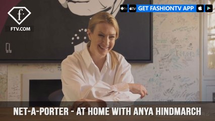 Anya Hindmarch NET-A-PORTER Where Her Bag Designing Inspiration Comes From | FashionTV | FTV