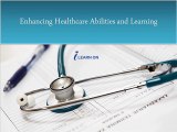 Enhancing Healthcare Abilities and Learning