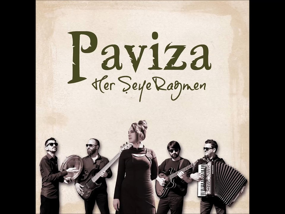 Paviza - Ediye