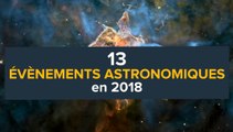 13 évènements astronomiques en 2018