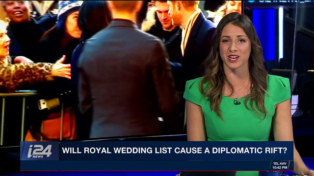 PERSPECTIVES | Will royal wedding list cause a diplomatic rift? | Wednesday, December 27th 2017