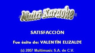 Valentin Elizalde - Satisfacción (Karaoke)
