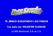 Valentin Elizalde - Te ando siguiendo los pasos (Karaoke)