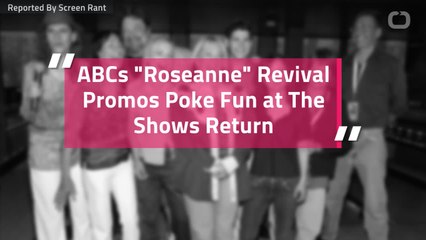 ABCs "Roseanne" Revival Promos Poke Fun at The Shows Return