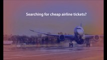 How to find cheap airline tickets Last Minute?