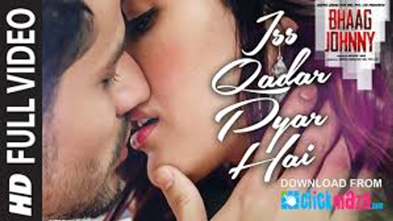 Iss_Qadar_Pyar_Hai_VIDEO_Song_-_Ankit_Tiwari___Bhaag_Johnny___T-Series