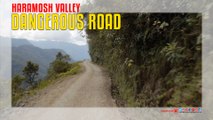 Haramosh Valley Dangerous Road