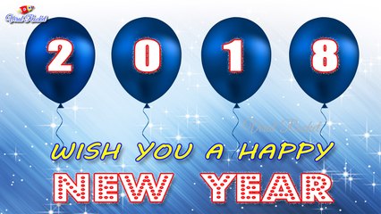 Happy NEW YEAR 2018 | Wish You a Very Happy and Prosperous NEW YEAR 2018 || Viral Rocket