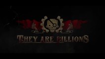 They Are Billions - Official Trailer