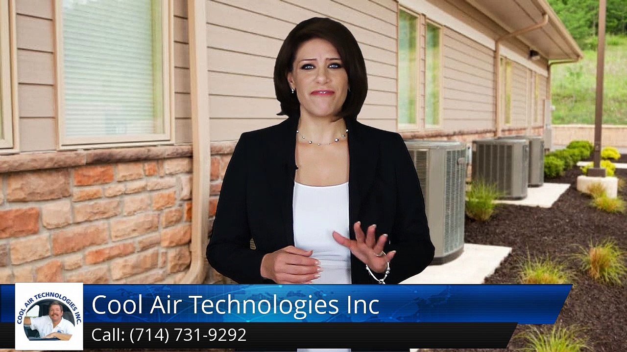 Furnace Repair Service Tustin Ca (714) 731-9292 Cool Air Technologies Inc. Review by Kevin F