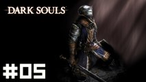 Dark Souls #05 - la Paroisse des Mort-vivants
