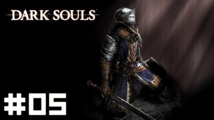 Dark Souls #05 - la Paroisse des Mort-vivants