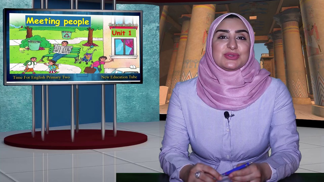 Time for English Primary Two { 01 } Unit 1 Meeting People , lesson 1