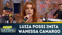 Luiza Possi imita as cantoras Wanessa Camargo e Paula Fernandes
