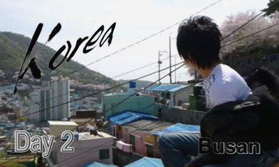 名古屋ホスト社長の韓国旅行,D2,Korea trip,釜山,甘川文化村