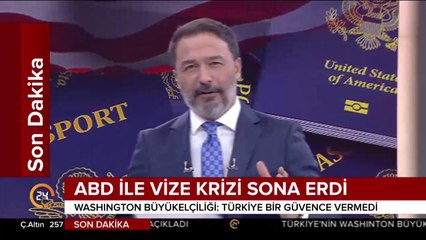 ABD ile vize krizi sona erdi