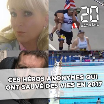 Ces héros anonymes qui ont sauvé des vies en 2017