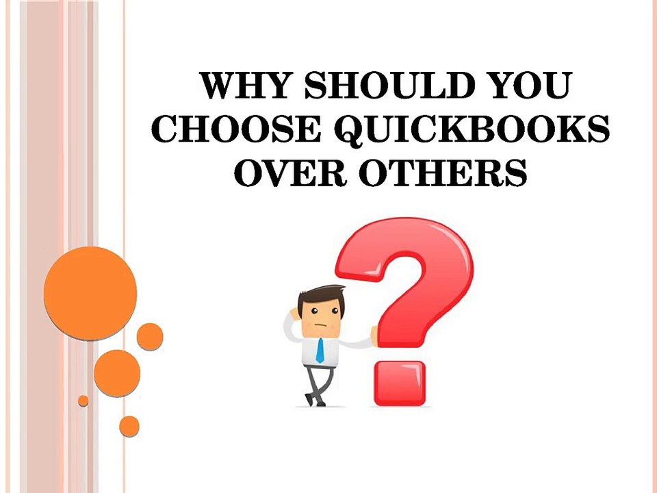Why Should You Choose QuickBooks Over Others?