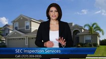 SEC Inspection Services Pinellas County Impressive Five Star Review by Clare C.