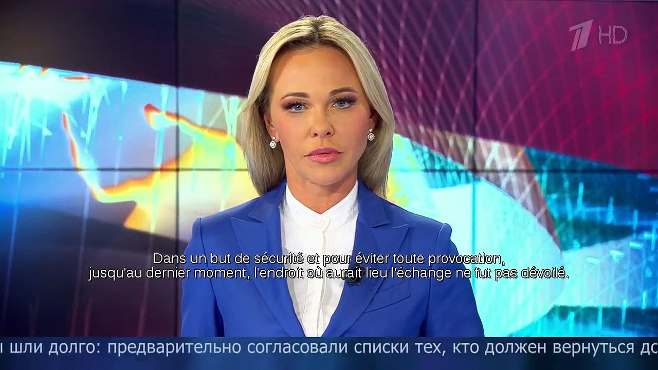 Première chaîne TV russe 27 décembre 2017 : Echange de prisonniers entre l'Ukraine et le Donbass