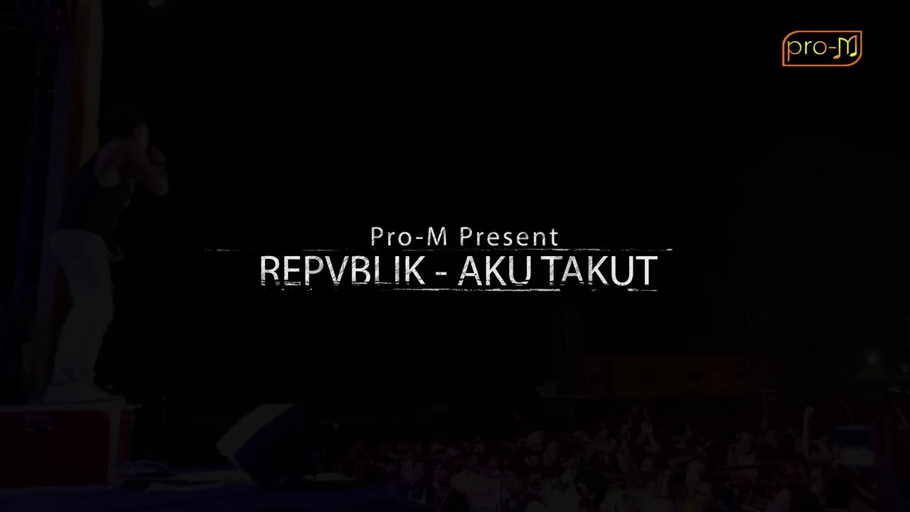 Repvblik - Aku Takut (Official Lyric Video)