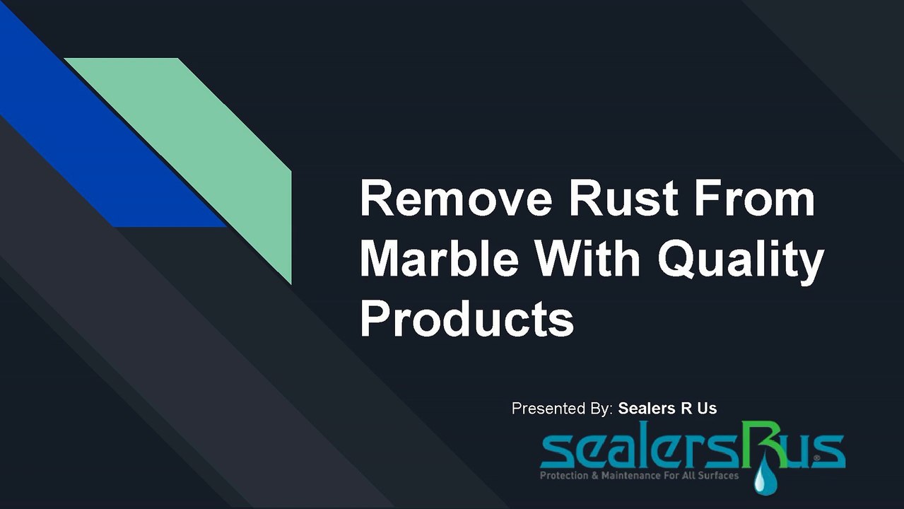 Remove Rust From Marble With Quality Products