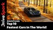 Top 10 Fastest Cars In The World 2017 - DriveSpark