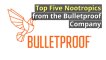 Best Nootropics from the Bulletproof Company