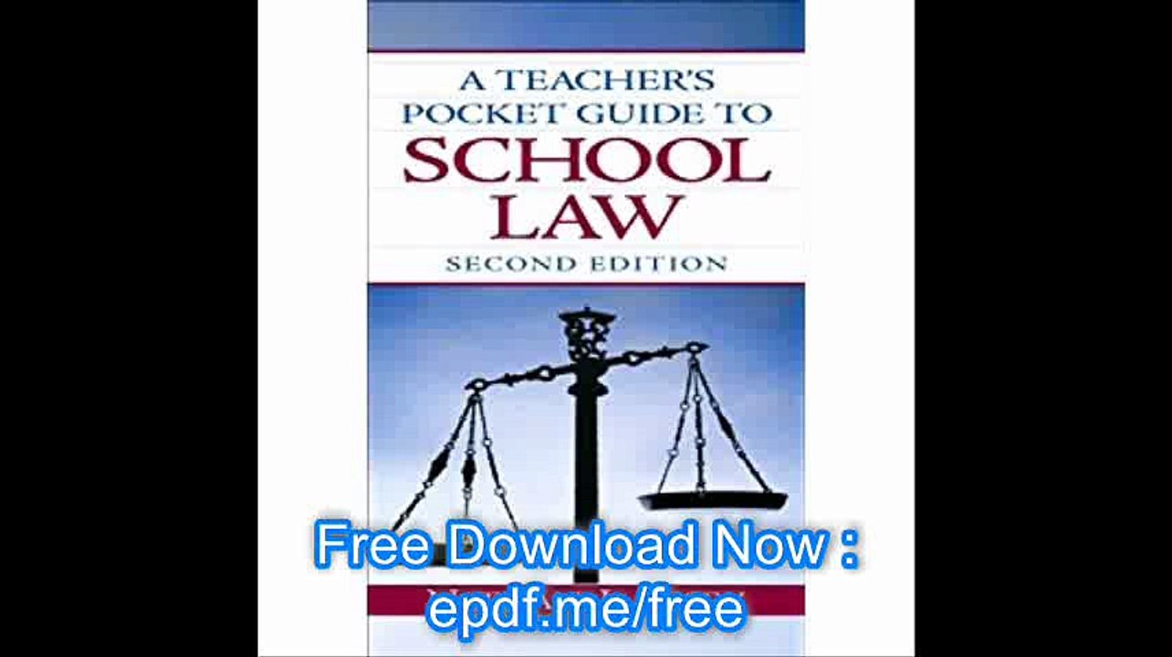 A Teacher's Pocket Guide to School Law (2nd Edition)