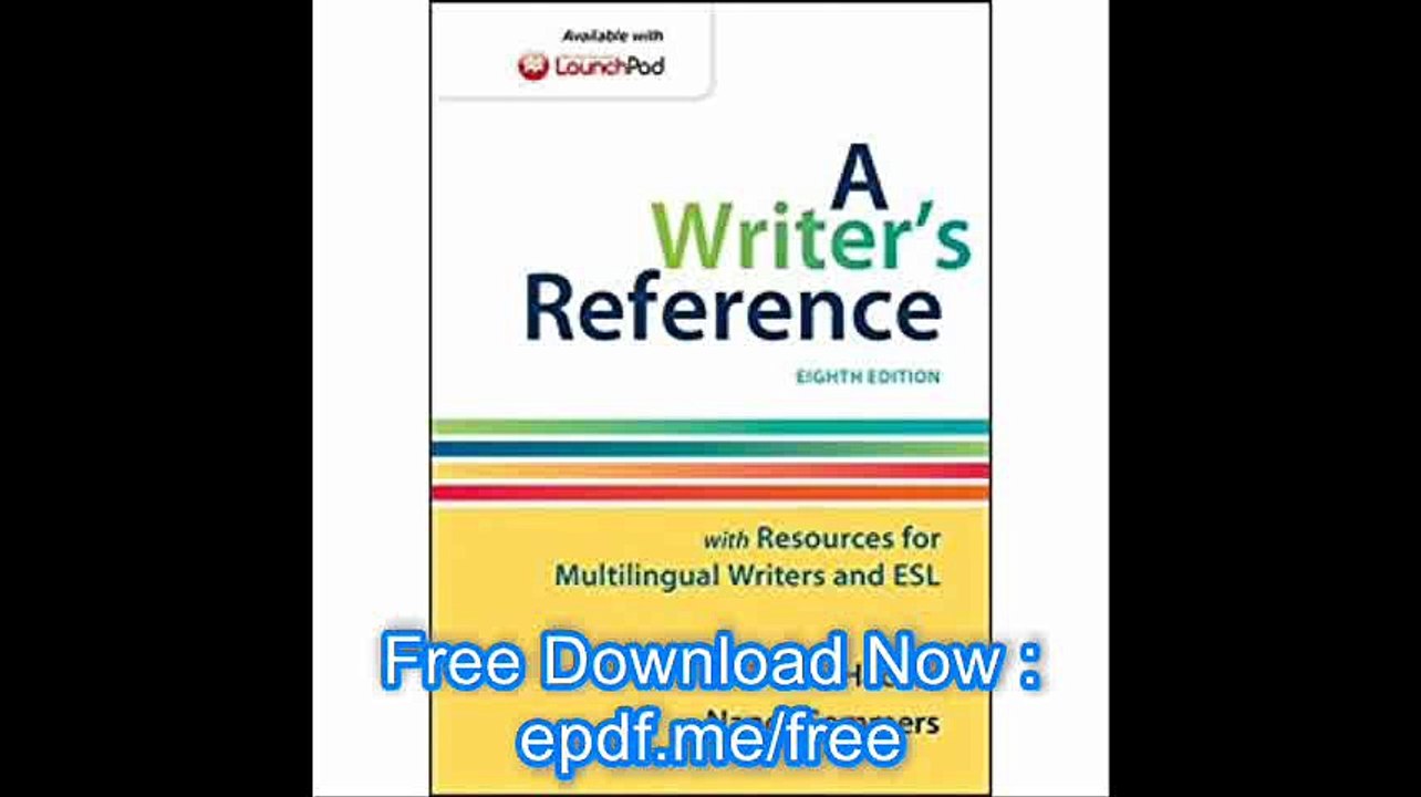 A Writer's Reference with Resources for Multilingual Writers and ESL
