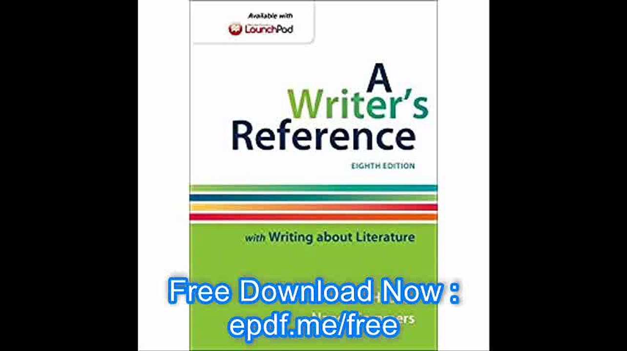 A Writer's Reference with Writing about Literature