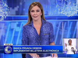 Banca privada deberá implementar billetera electrónica
