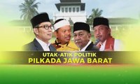 Adu Strategi Jelang Pilgub Jawa Barat (3)
