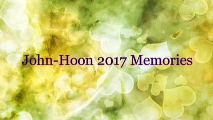 John-Hoon 2017 ふりかえり動画