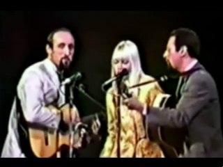 Peter, Paul and Mary - And When I Die