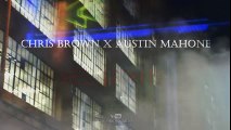 Chris Brown - Red Lights ft. Austin Mahone