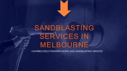 Professional Sandblasting Services in Melbourne