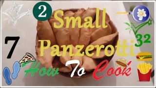 How To Cook 7 | Small Panzerotti | Easy | Panzerotti Meal ✔️32
