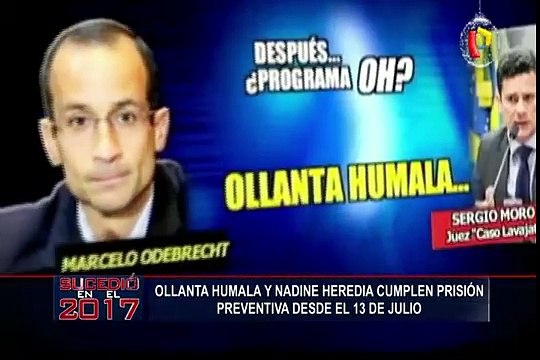 Ollanta Humala y Nadine Heredia cumplen prisión preventiva desde el 13 de julio del 2017