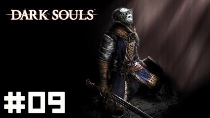 Dark Souls #09 - Profondeurs