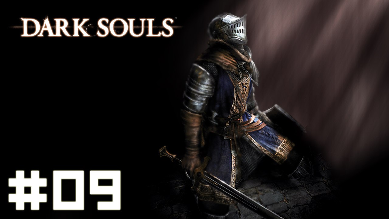 Dark Souls #09 - Profondeurs