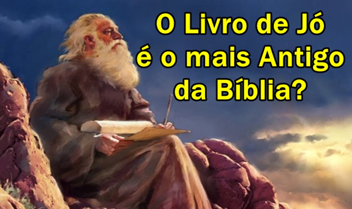 O Livro de Jó é o mais Antigo da Bíblia- - #guardeiafe