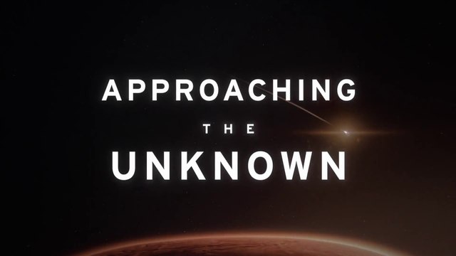 APPROACHING THE UNKNOW (2016) Trailer - HD