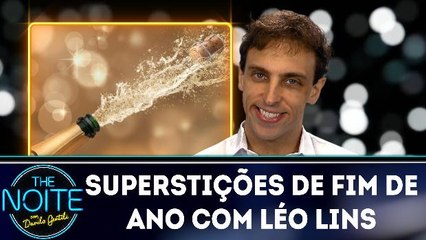 SUPERSTIÇÕES DE FIM DE ANO COM LÉO LINS